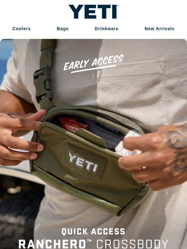 EARLY ACCESS: The New Ranchero™ Crossbody email from Yeti