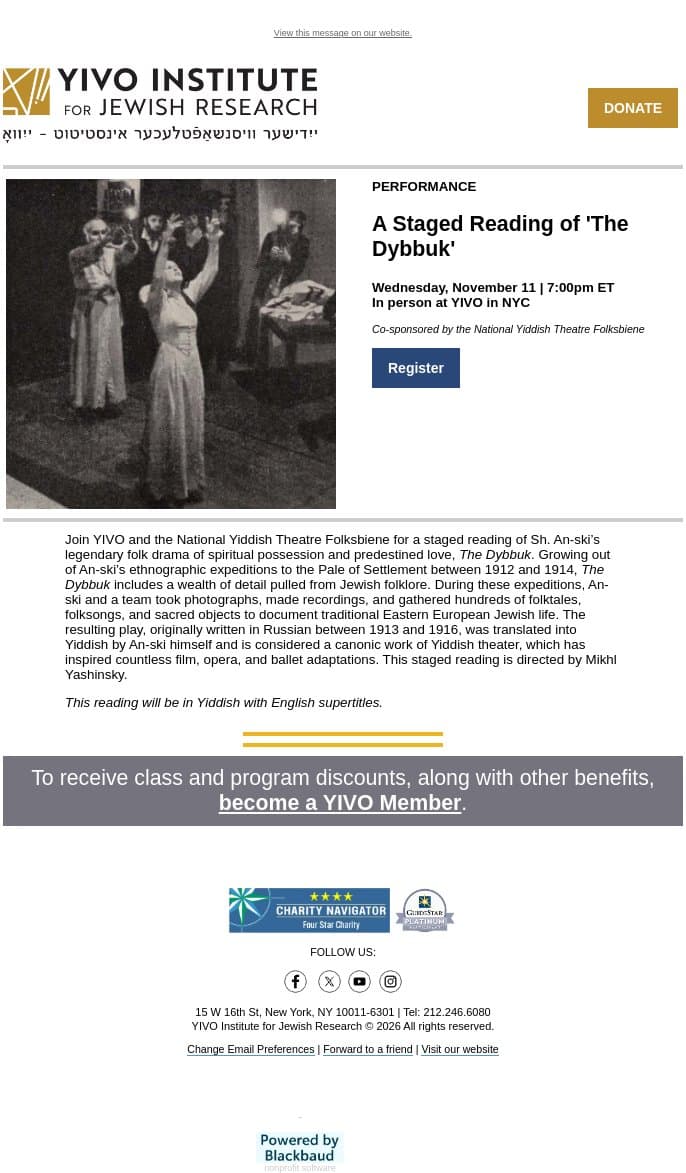 Experience a staged reading of 'The Dybbuk', Sh. An-ski's legendary 1916 folk drama of spiritual possession and predestined love. email from YIVO Institute for Jewish Research screenshot
