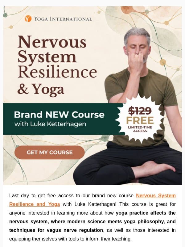 Nervous System Resilience & Yoga 💛 FREE Course Access + Ebook! email from Yoga International