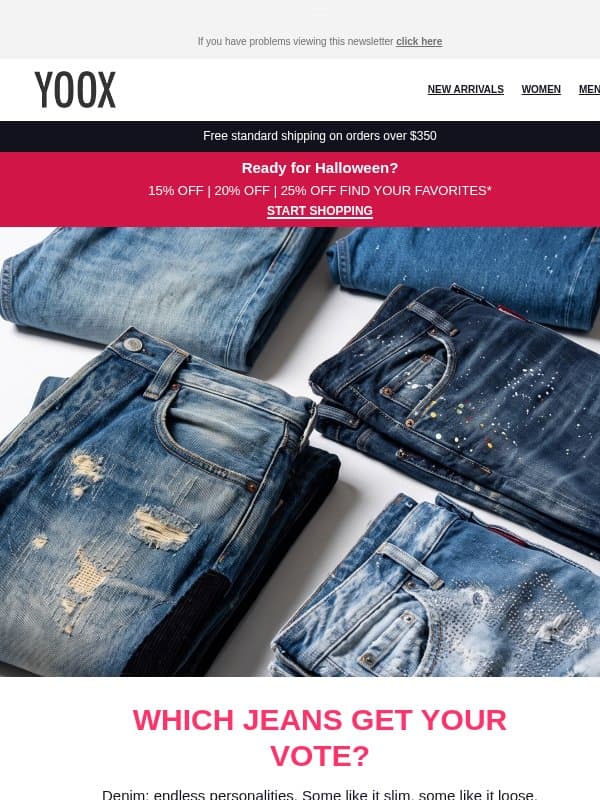 👖Which jeans get your vote? email from Yoox