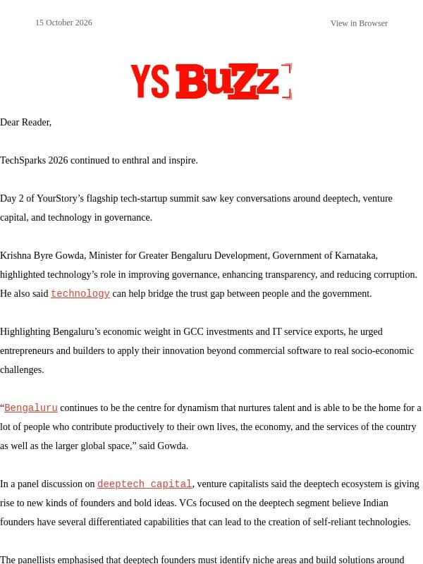 🎤 Tech can improve governance, says Krishna Byre Gowda email from YourStory