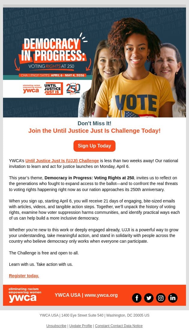 Don't Miss It! Join the Until Justice Just Is Challenge Today! email from YWCA USA screenshot