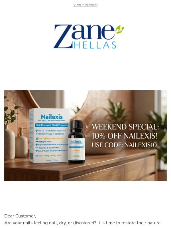 Revitalize Your Nails with Nailexis – Plus 10% Off This Weekend Only! email from Zane Hellas