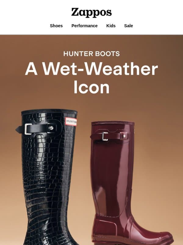 The Hunter legacy lives on ☔ email from Zappos