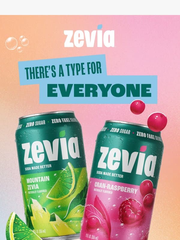 Classic. Fruity. Or Both: What’s Your Zevia Type? email from Zevia