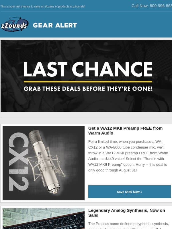 Last Chance to Save in August -- Up to $900 Off Ends Monday! email from zzounds