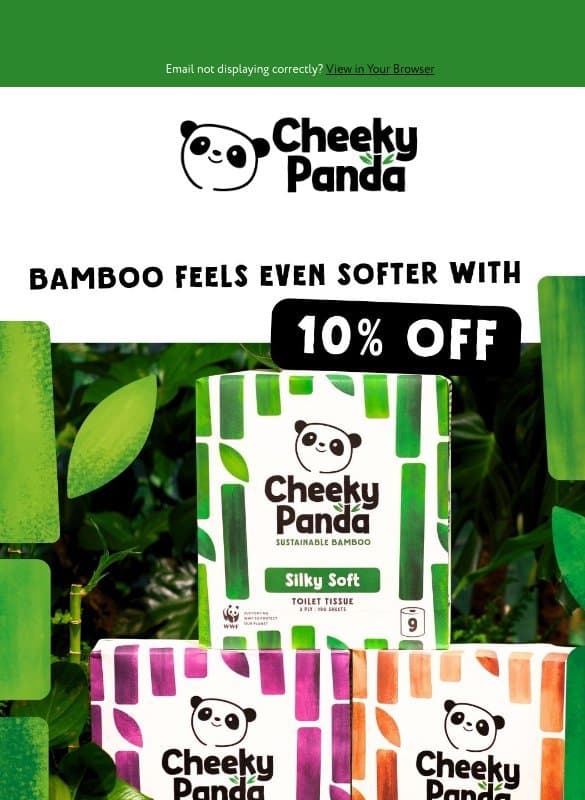 Here's 10% off your first order email from "adam" <the-cheeky-panda