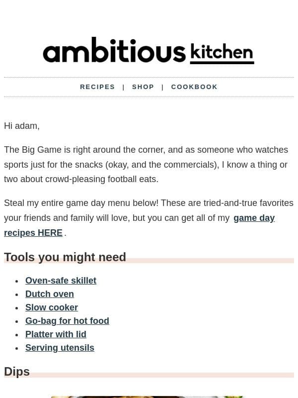 My entire game day menu π email from Ambitious Kitchen