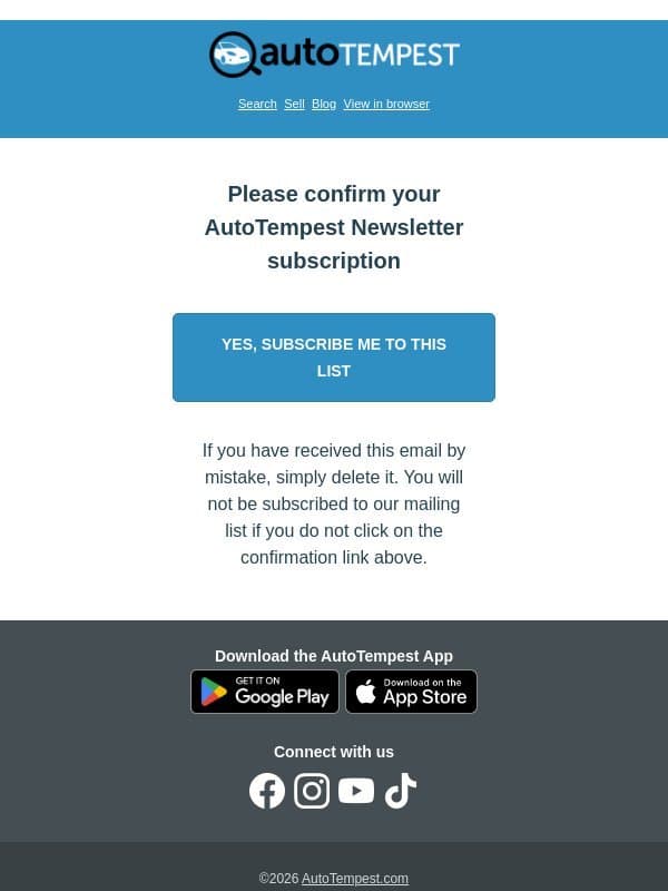 Confirm your subscription to the AutoTempest Newsletter email from AutoTempest