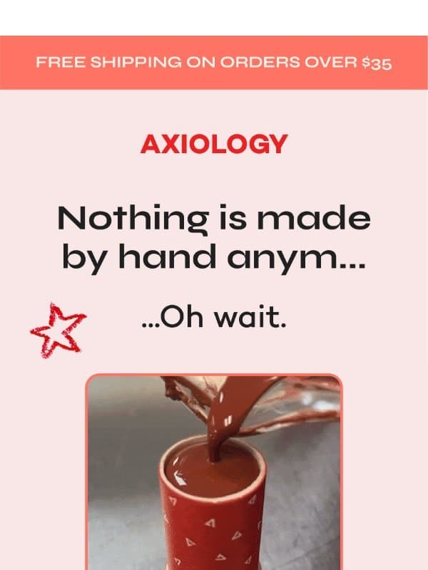 Handmade with love 💕 email from Axiology