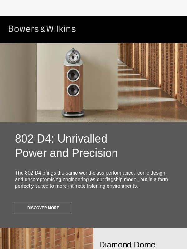 802 D4: Unrivalled Power and Precision email from Bowers & Wilkins