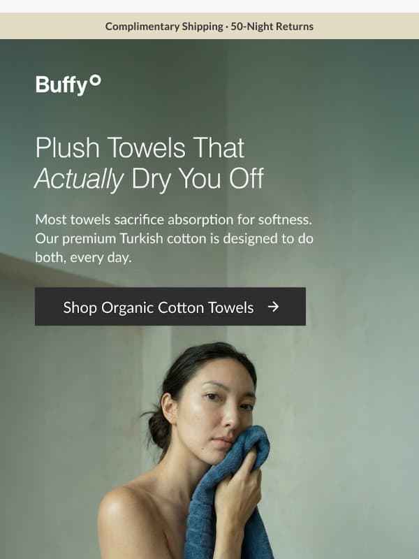 Organic Cotton Towels | $25 Off For A Limited Time email from Buffy