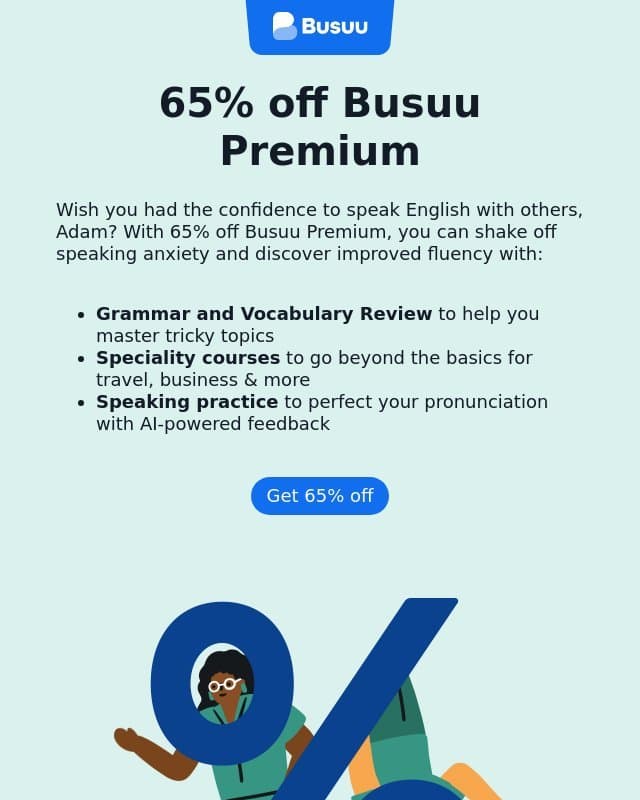 Reach your English fluency goals π₯ email from Busuu