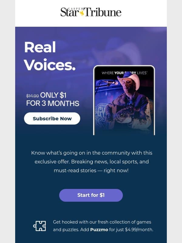 Subscribe for $1 for 3 Months of Local News email from Casper Star-Tribune
