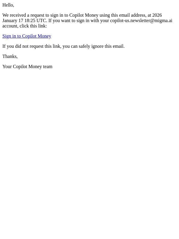 Sign in to Copilot Money requested at 2026 January 17 18:25 UTC email from Copilot