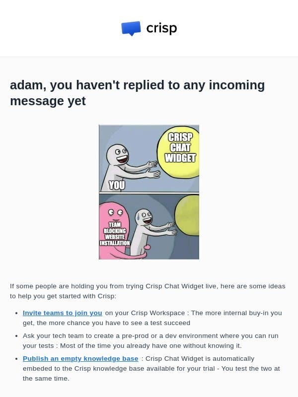 Can't try Crisp on production site? we got your back email from Crisp