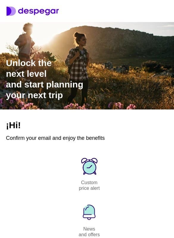 Don't forget to confirm your subscription email from Despegar USA
