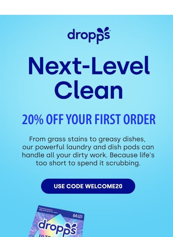 Welcome! 20% Off A Fresh Start email from Dropps