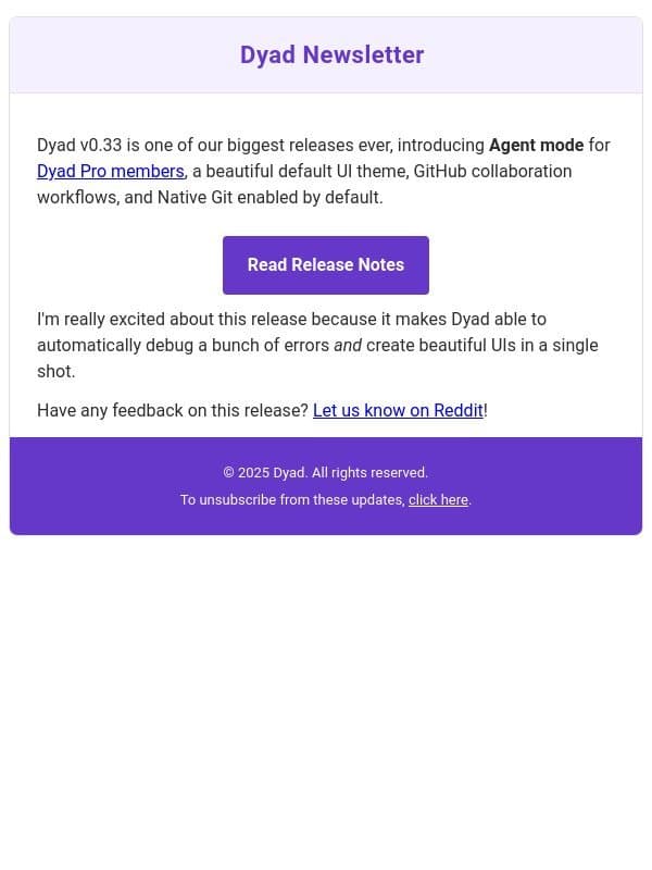 Dyad v0.33 might be my favorite release? New agent mode, beautiful UI theme and more! email from Dyad