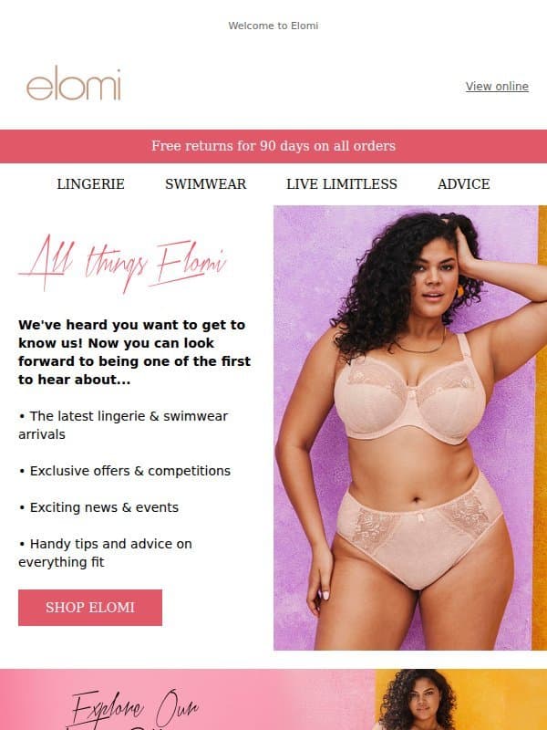 Hey there, we’re glad you could join us… email from Elomi