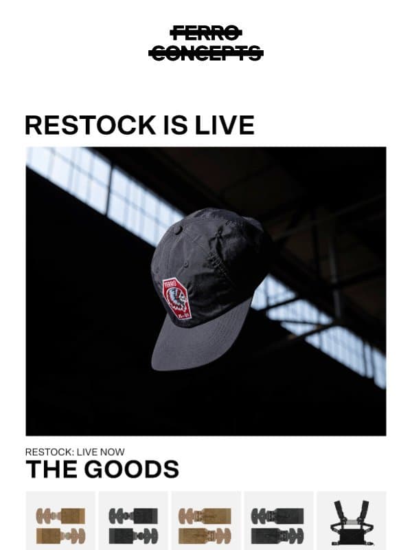 STANDARD ISSUE - RESTOCK LIVE NOW email from Ferro Concepts