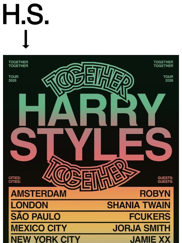 Together, Together. 2026. email from Harry Styles