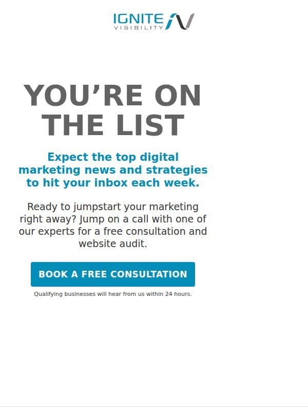 You're in! email from Ignite Visibility