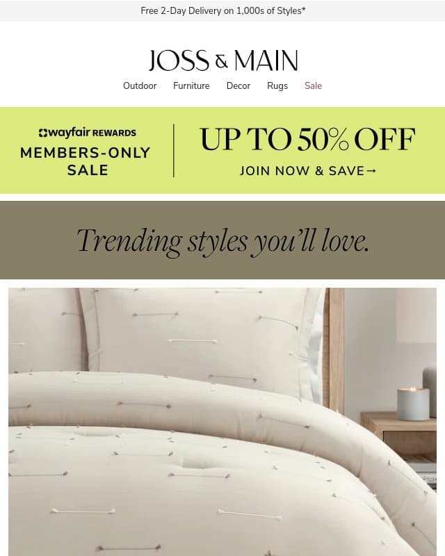 On-sale bedding essentials: Stylish today, gone tomorrow email from Joss & Main