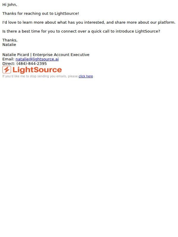 Thanks for reaching out, LightSource & John email from LightSource