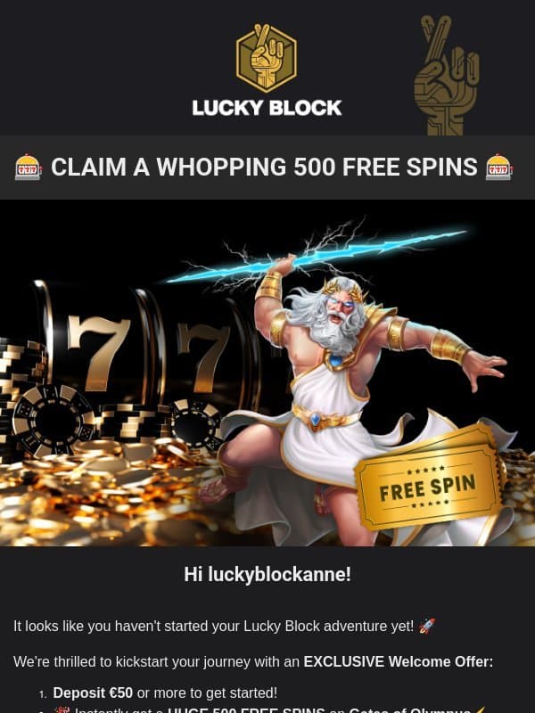 500 FREE SPINS π° can be yours! email from LuckyBlock