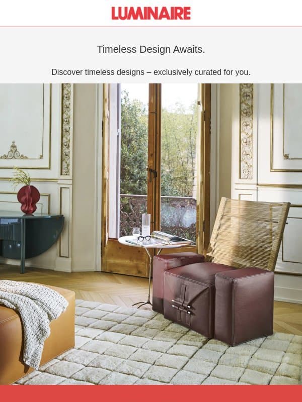 Timeless Design Awaits + $500 OFF email from Luminaire