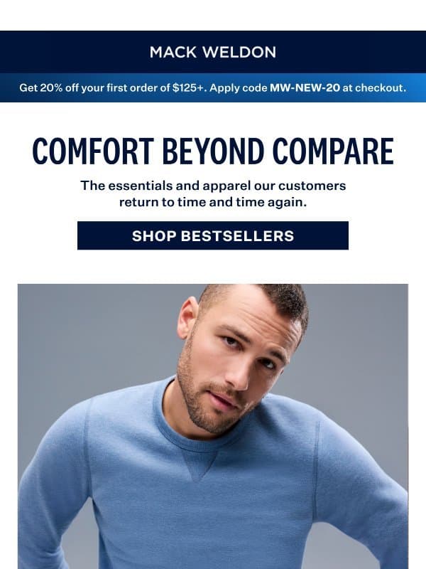 Inside: the secrets to comfort. email from Mack Weldon