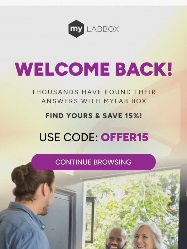 Still exploring? You still have 15% off ๐ก email from myLAB Box