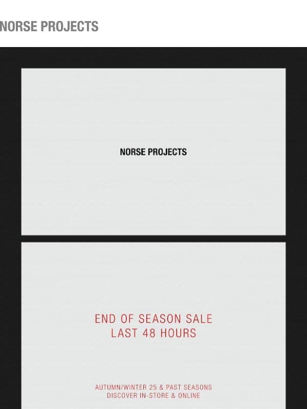 Last 48 Hours — 50% off email from Norse Projects