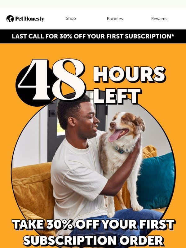 48 Hours Left To Redeem Your Offer email from PetHonesty