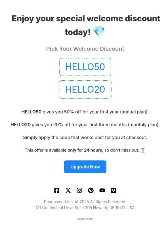 ๐ Welcome Offer Ends in 24 hours - Upgrade Now Up to 50% Off email from Popupsmart Popup Builder