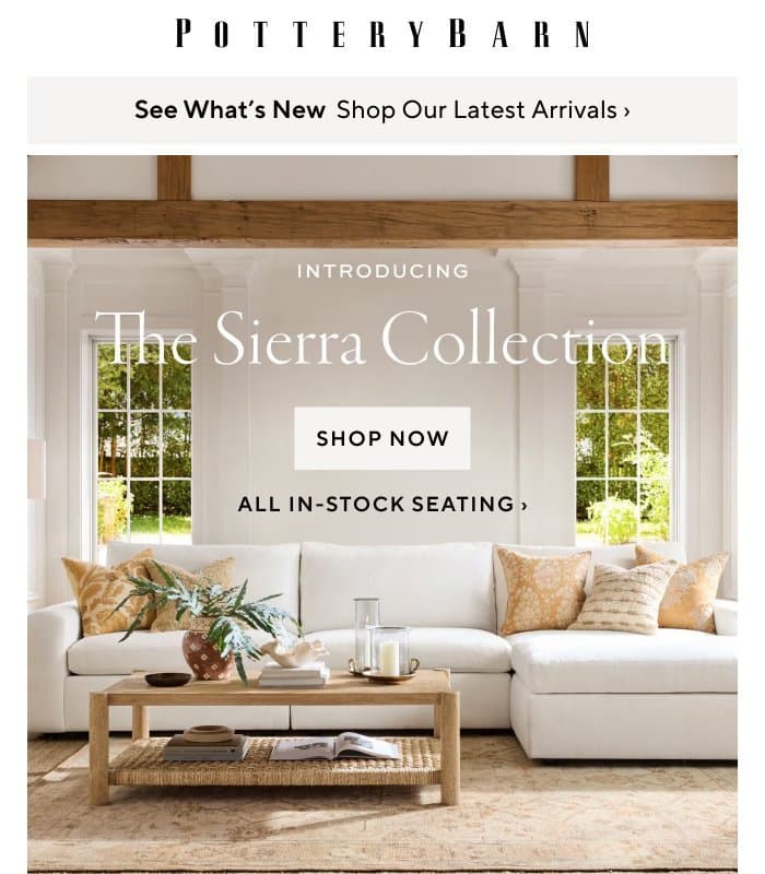 New & in stock! The Sierra Sofa email from Pottery Barn