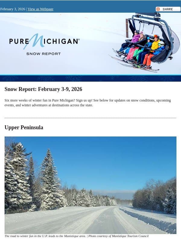 Snow Report: February 3-9, 2026 email from Pure Michigan