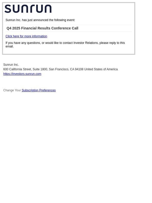 Sunrun Inc. Q4 2025 Financial Results Conference Call email from Sunrun