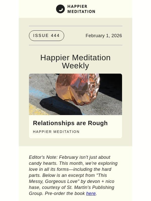 Relationships are Rough // Happier Meditation Weekly email from Ten Percent Happier