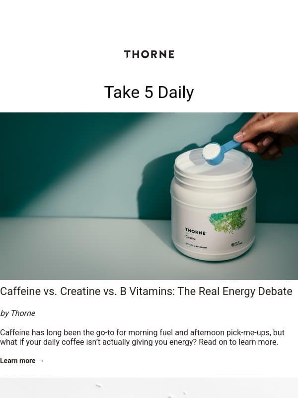 Take 5 Daily Highlights email from Thorne