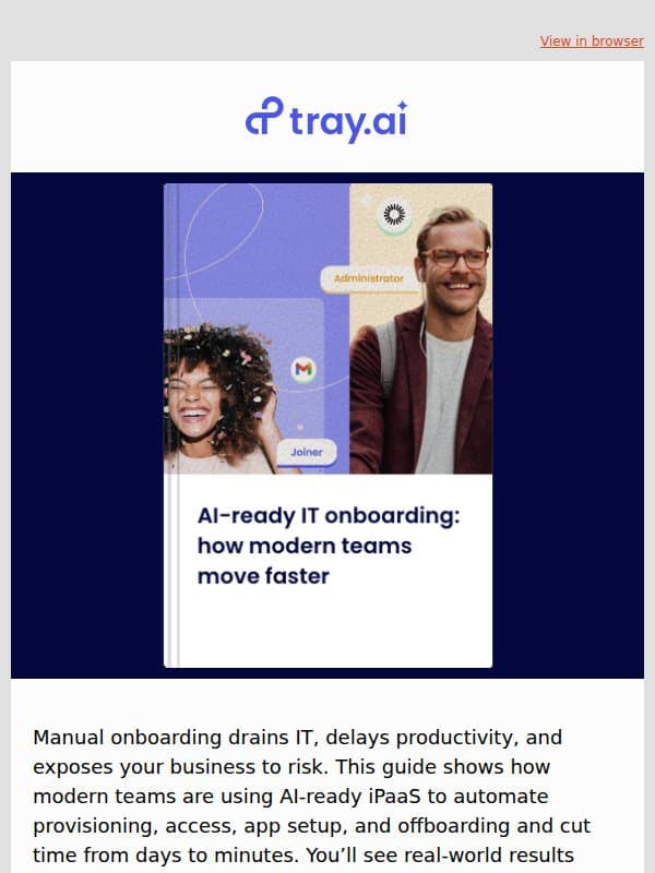 Manual IT onboarding is costing you, here’s the fix email from Tray.io