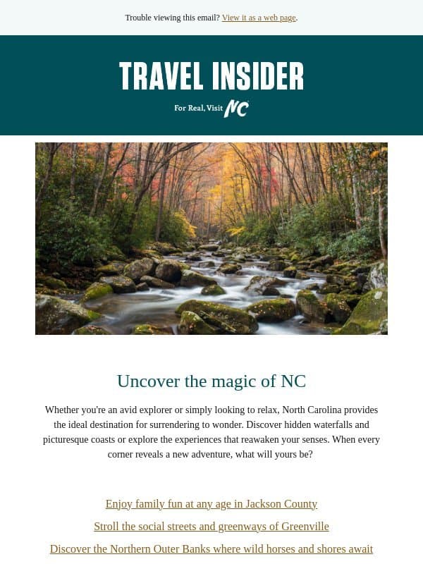 These NC trips would look good on you email from Visit North Carolina