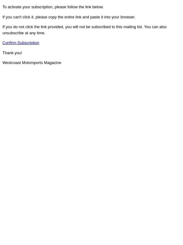 Click to confirm your subscription email from West Coast Motorsports